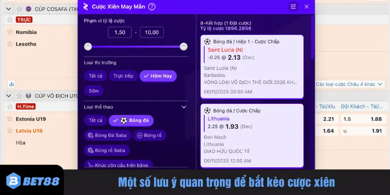Một số lưu ý quan trọng để bắt kèo cược xiên